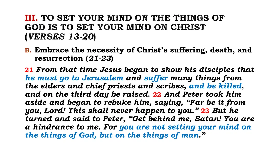 iii to set your mind on the things 9