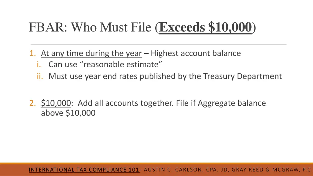 fbar who must file exceeds 10 000