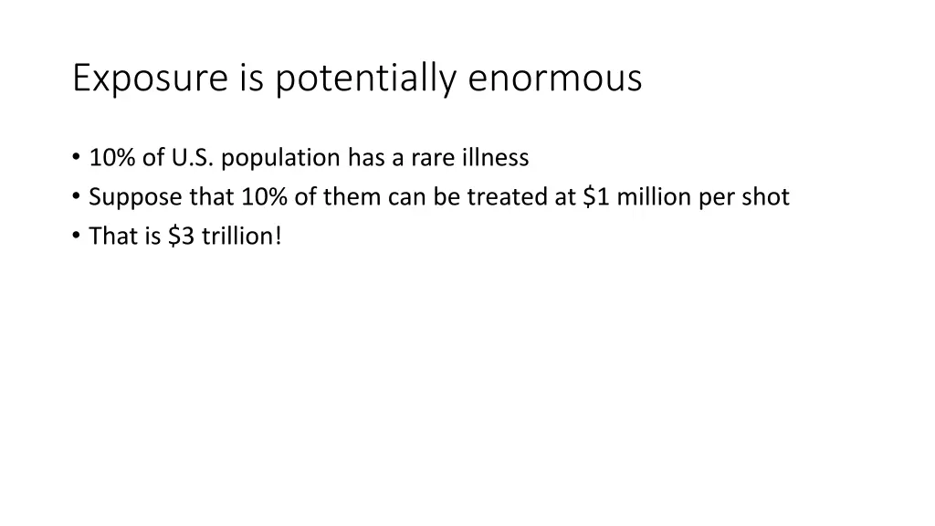 exposure is potentially enormous