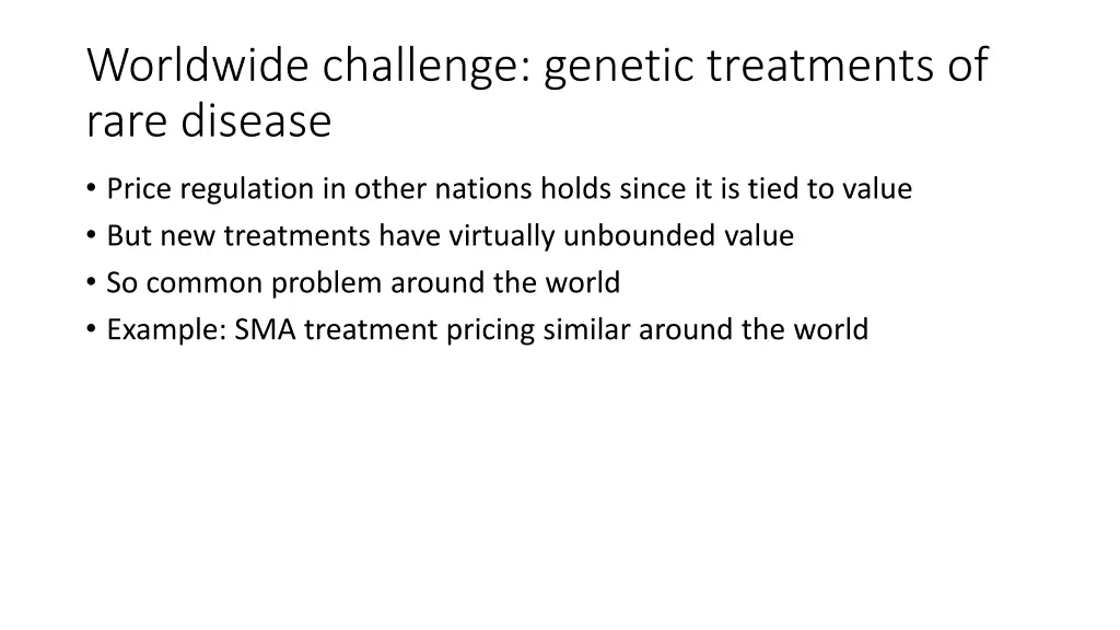 worldwide challenge genetic treatments of rare