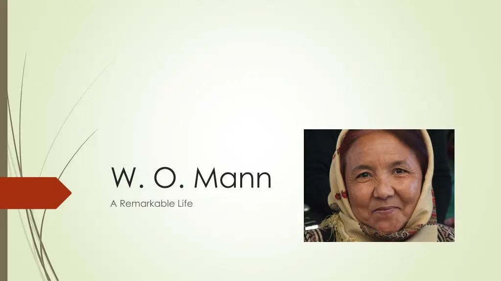 w o mann a remarkable life