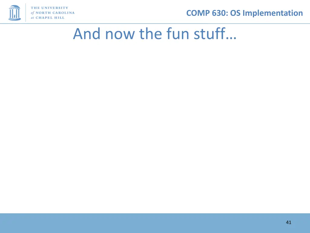 comp 630 os implementation 40