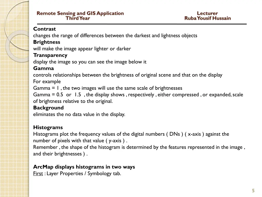 remote sensing and gis application lecturer third 3
