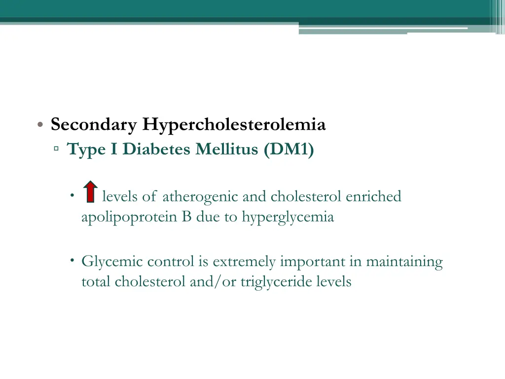 secondary hypercholesterolemia type i diabetes