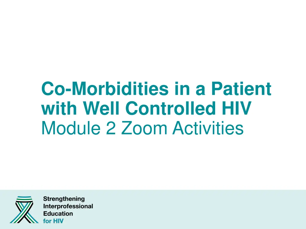 co morbidities in a patient with well controlled