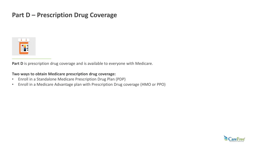 part d prescription drug coverage
