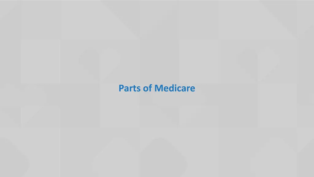 parts of medicare