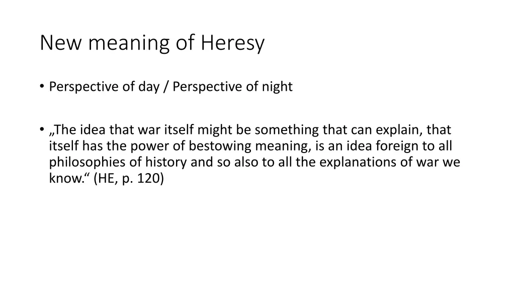 new meaning of heresy