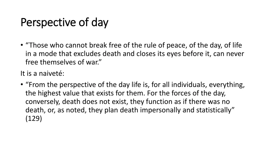 perspective of day perspective of day