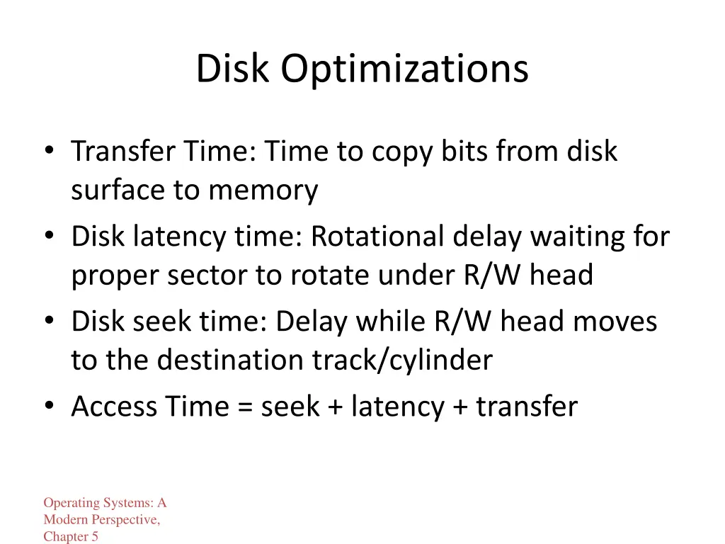 disk optimizations