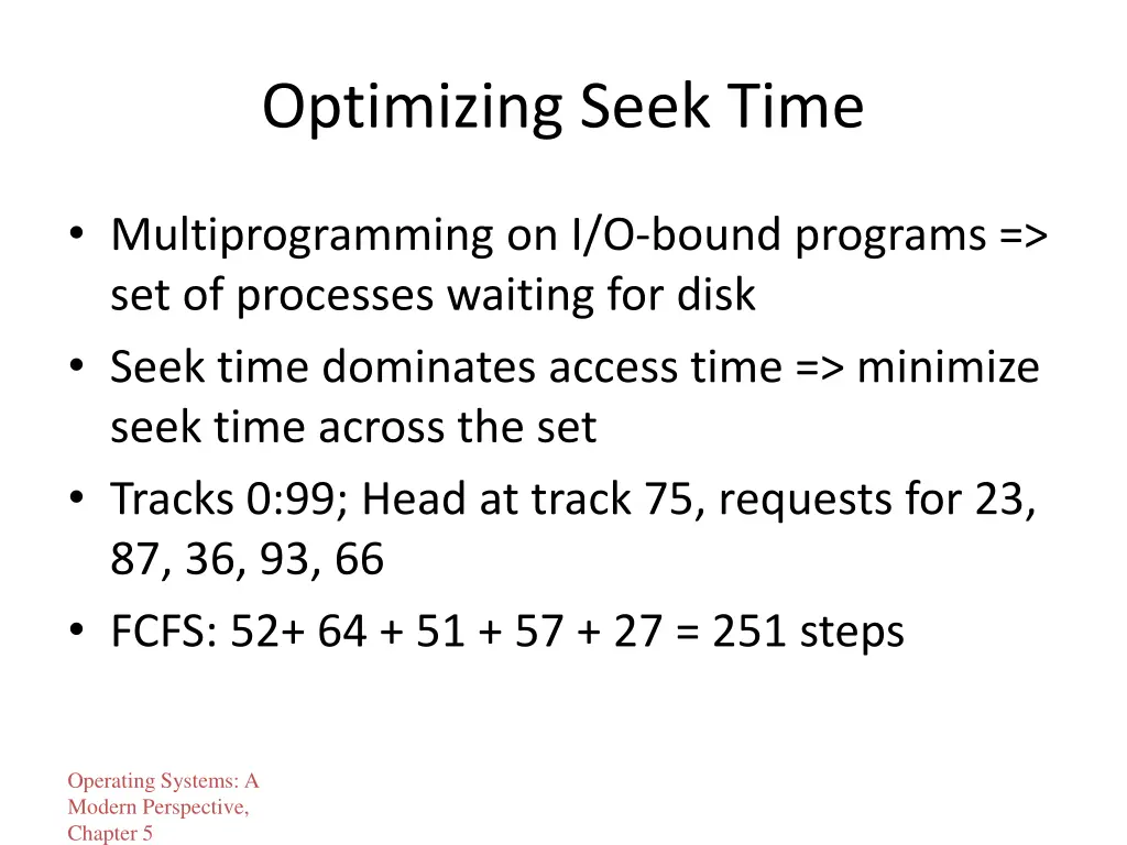 optimizing seek time