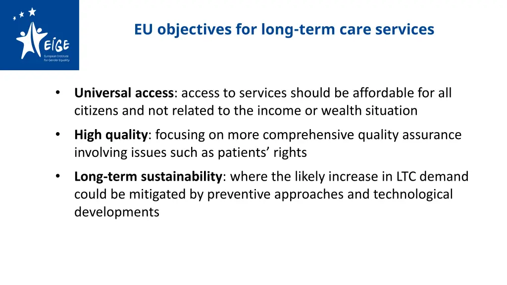 eu objectives for long term care services