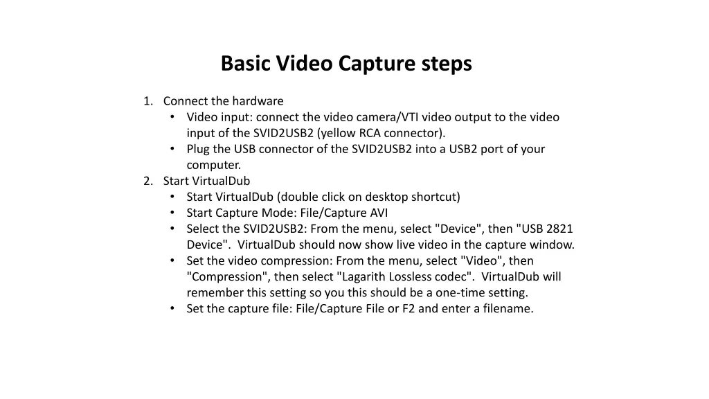 basic video capture steps