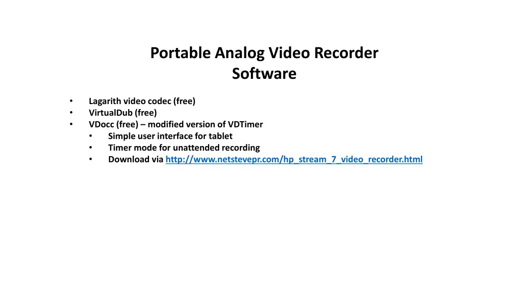portable analog video recorder software