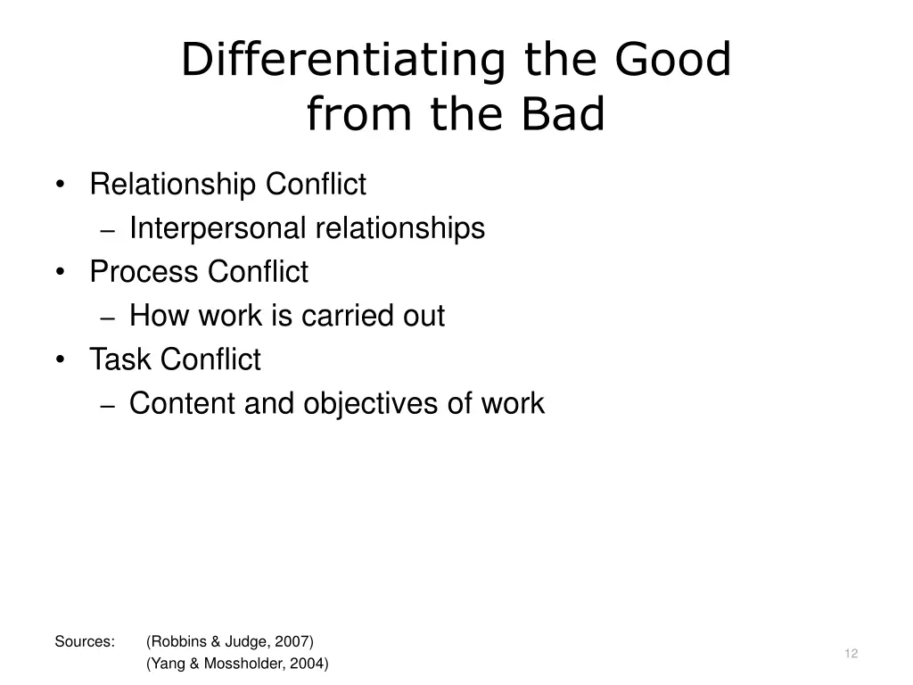 differentiating the good from the bad