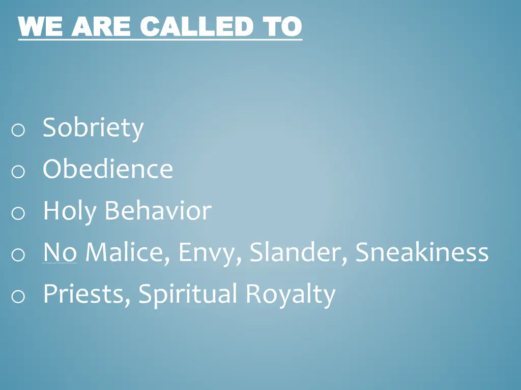 we are called to we are called to