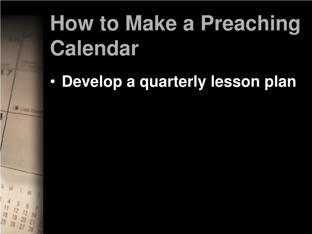 how to make a preaching calendar