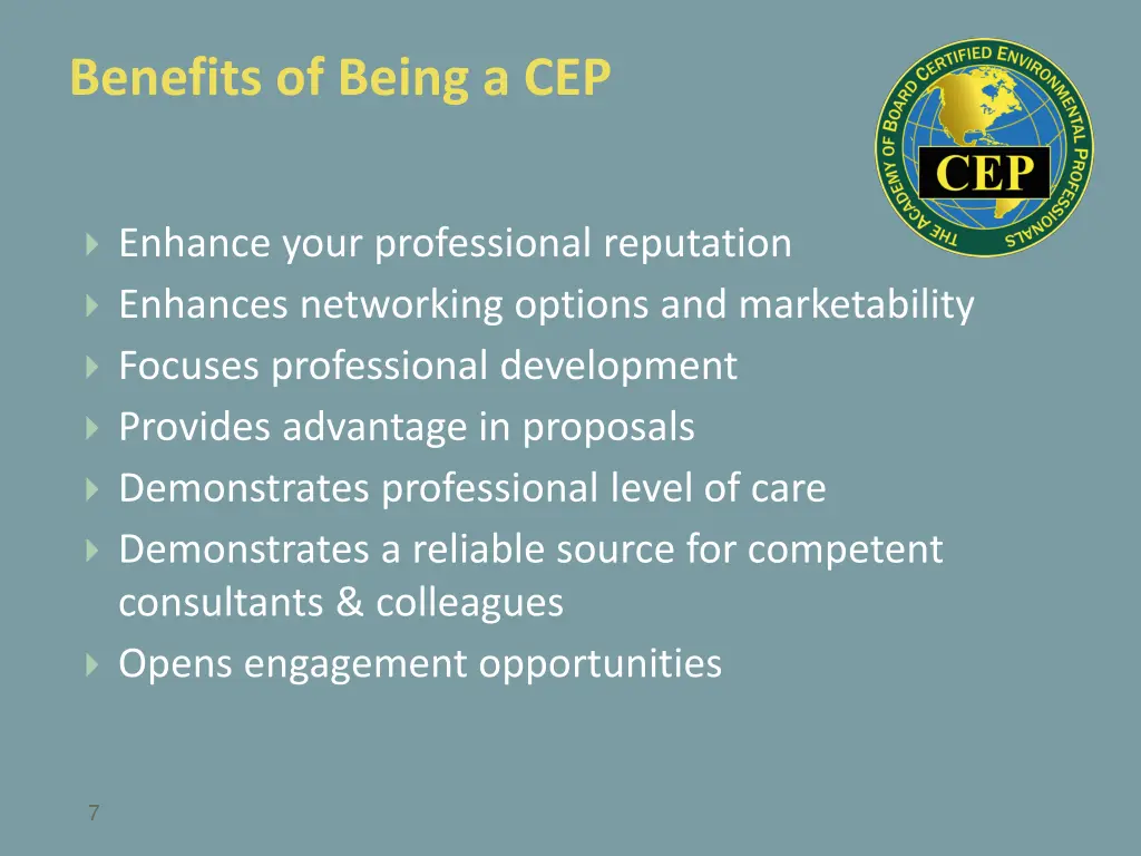 benefits of being a cep