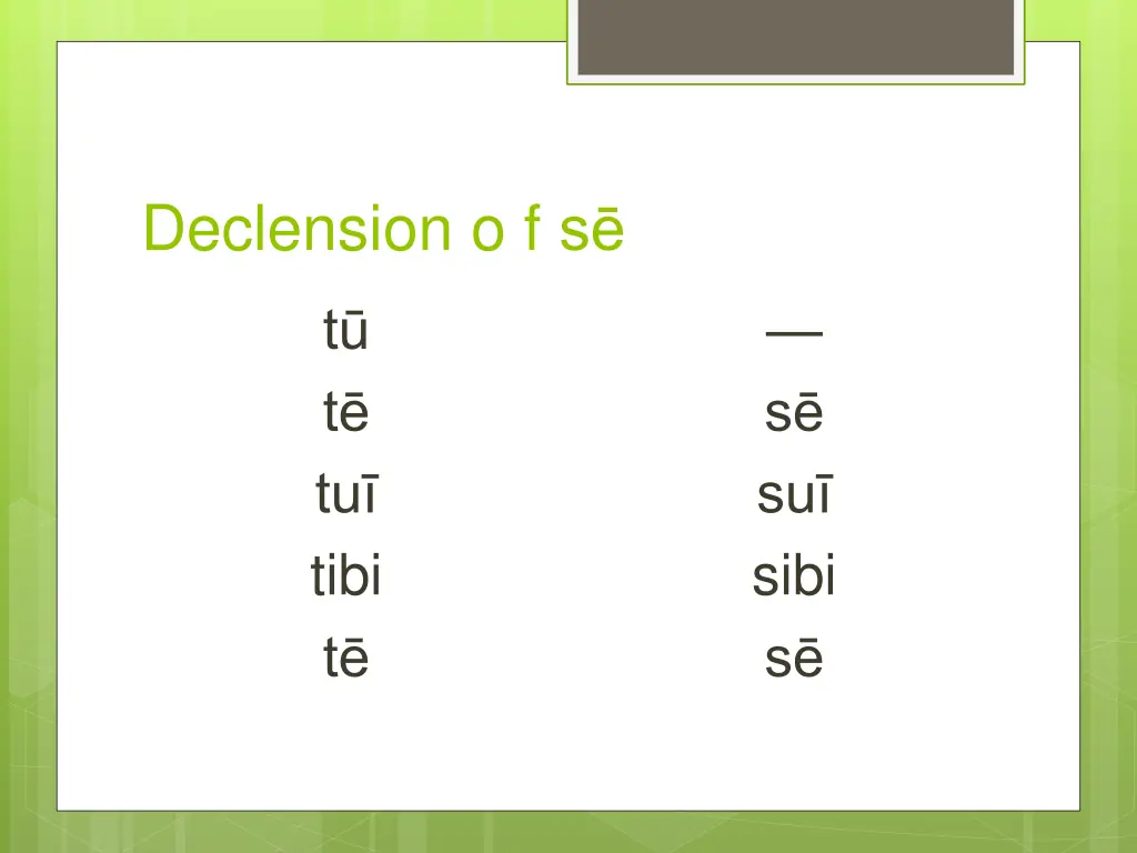 declension o f s