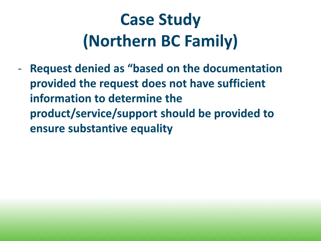 case study northern bc family 1
