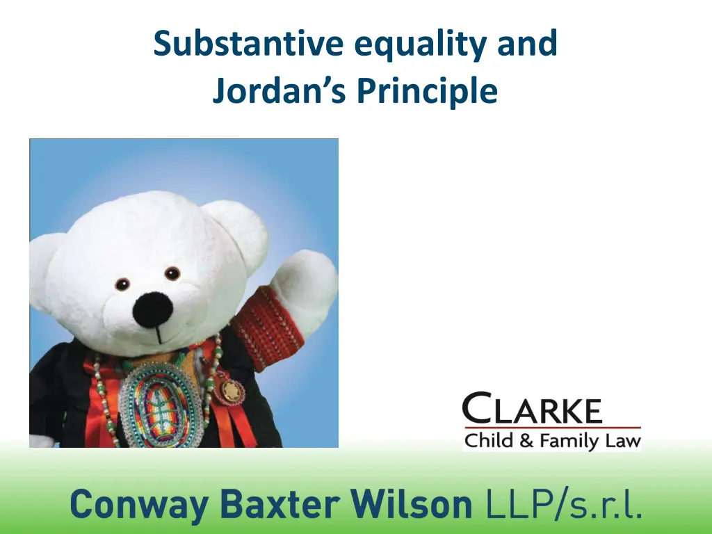 substantive equality and jordan s principle