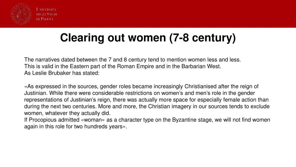 clearing out women 7 8 century