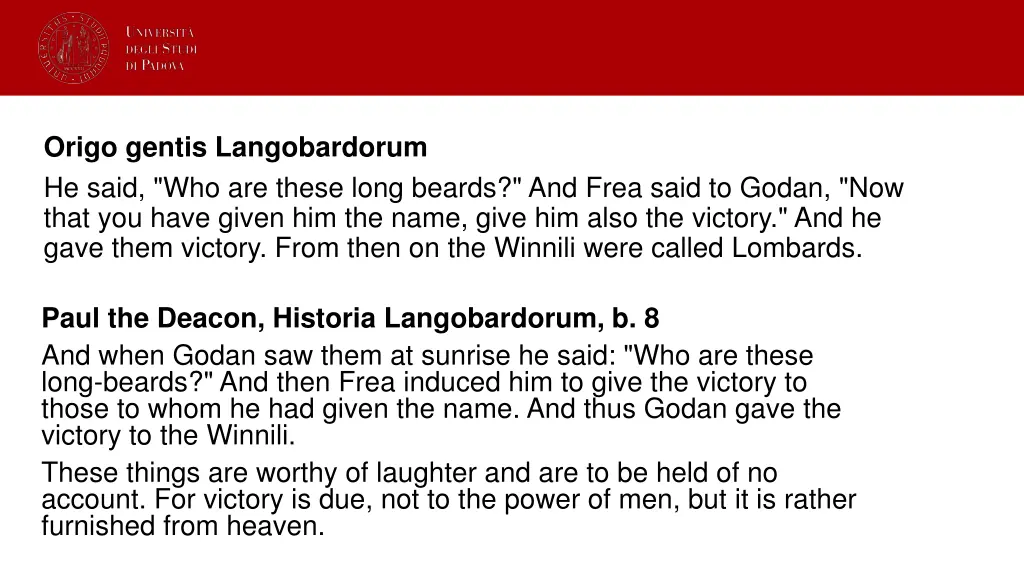 origo gentis langobardorum he said who are these