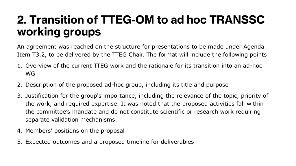 2 transition of tteg om to ad hoc transsc working