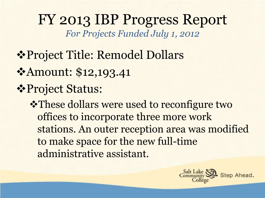 fy 2013 ibp progress report for projects funded 2