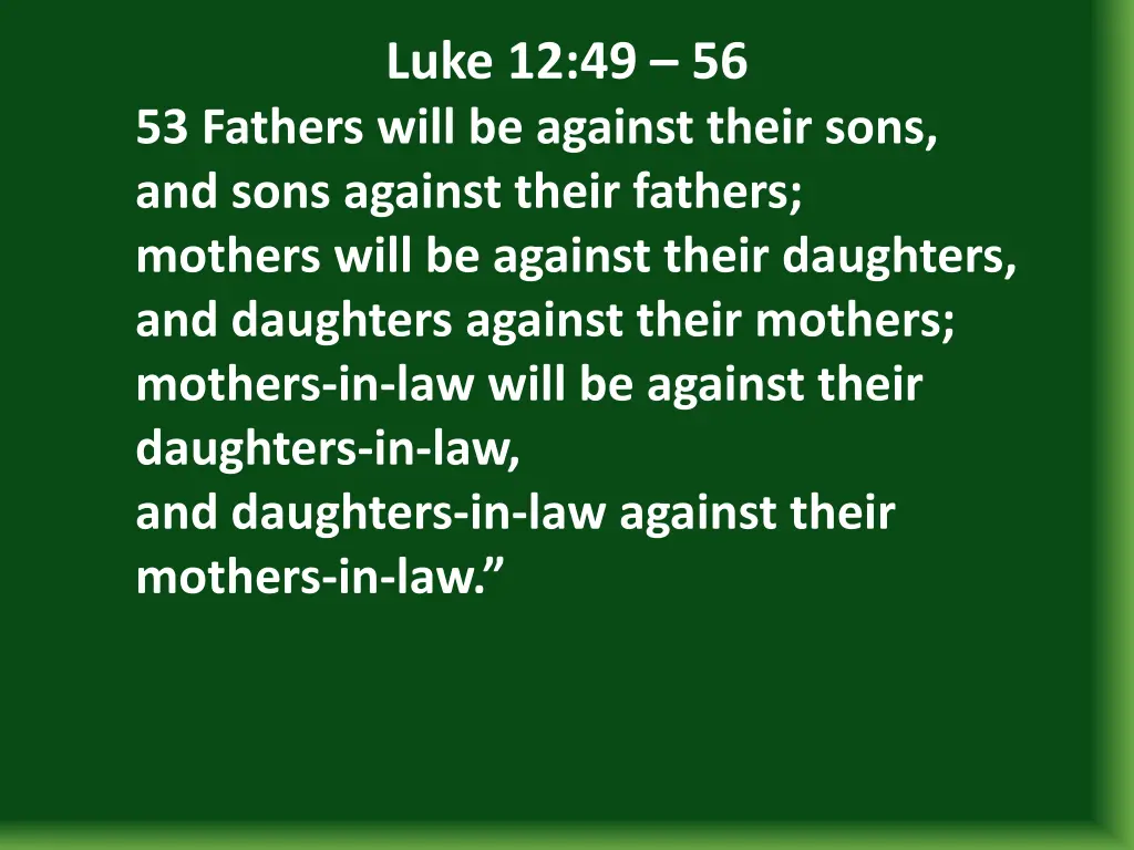 luke 12 49 56 1