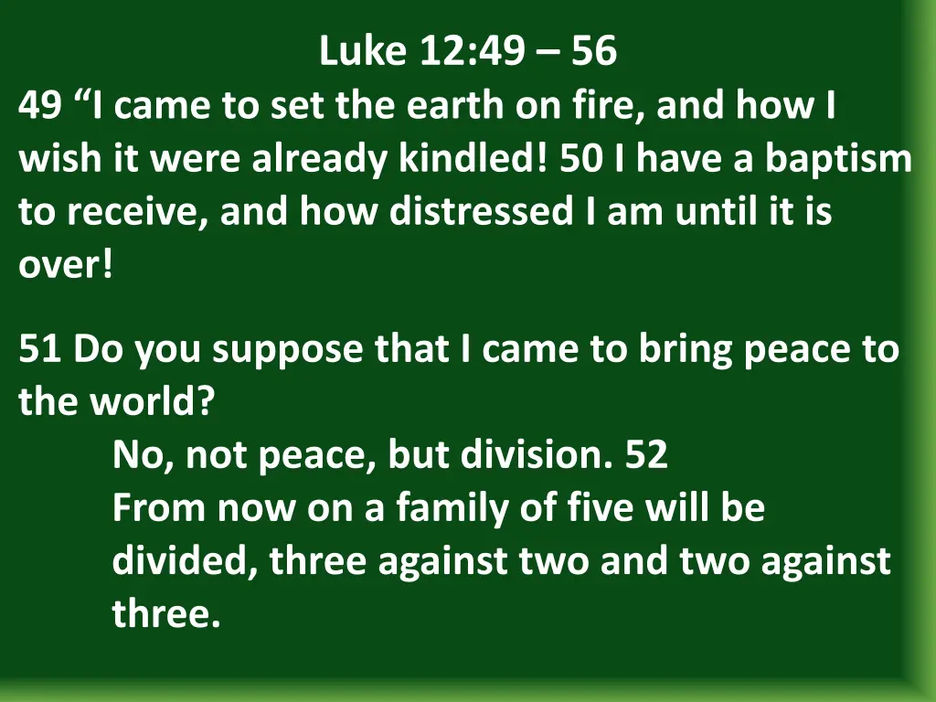 luke 12 49 56