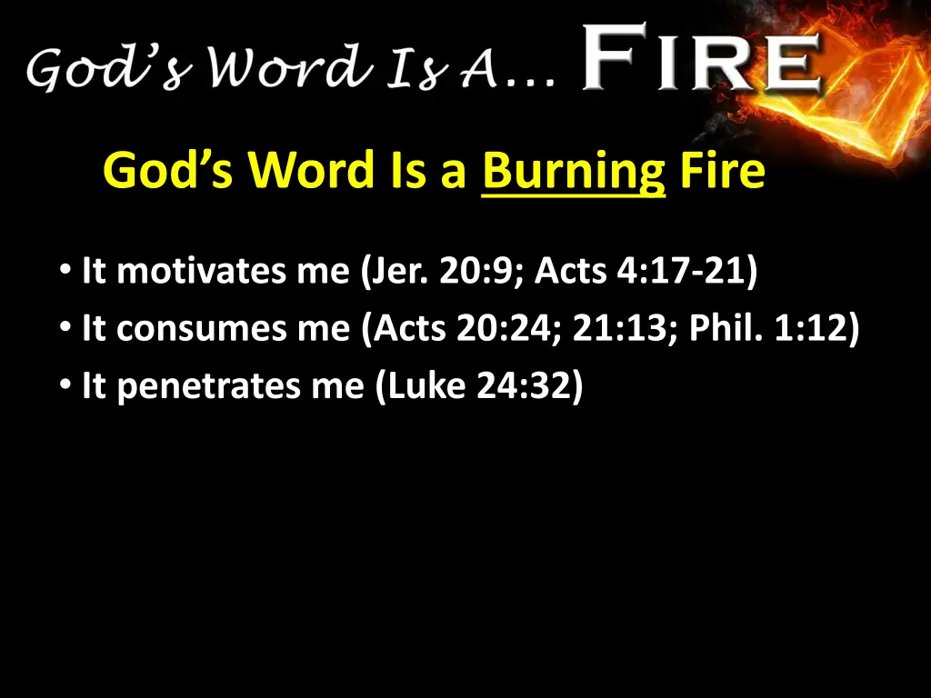 god s word is a burning fire