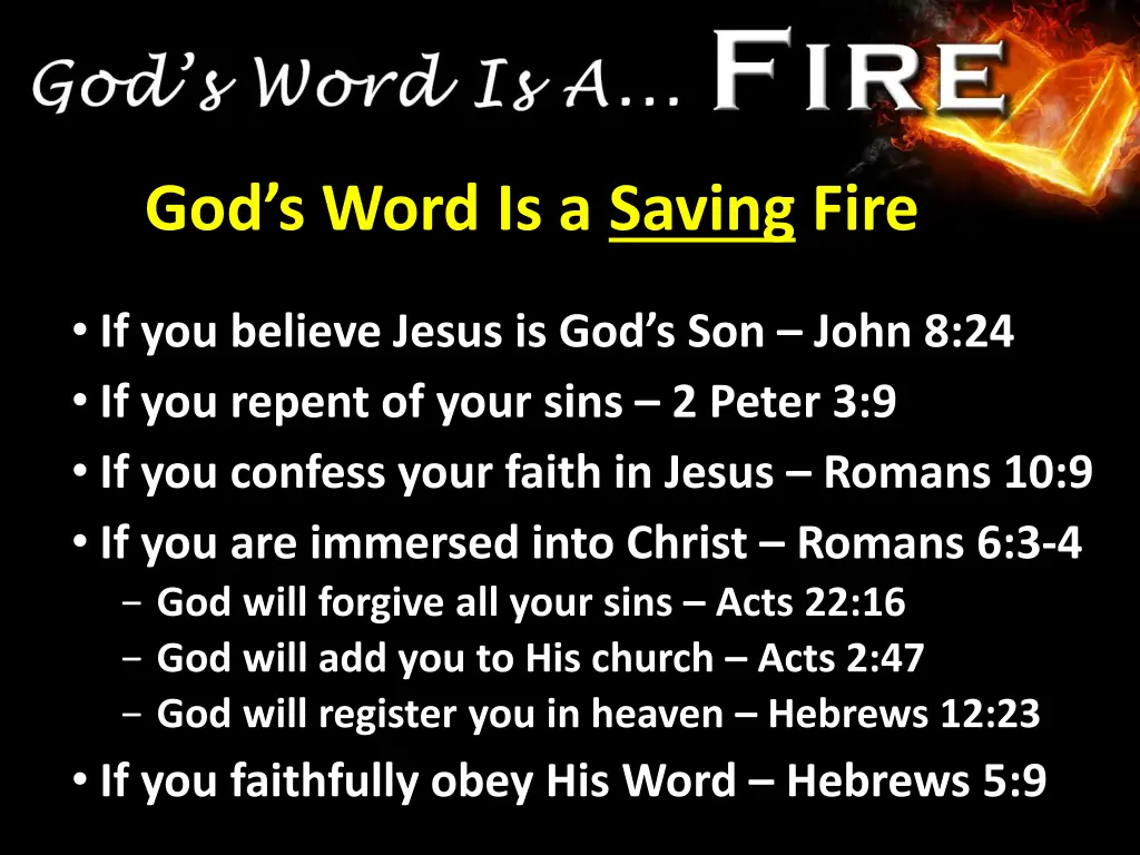 god s word is a saving fire