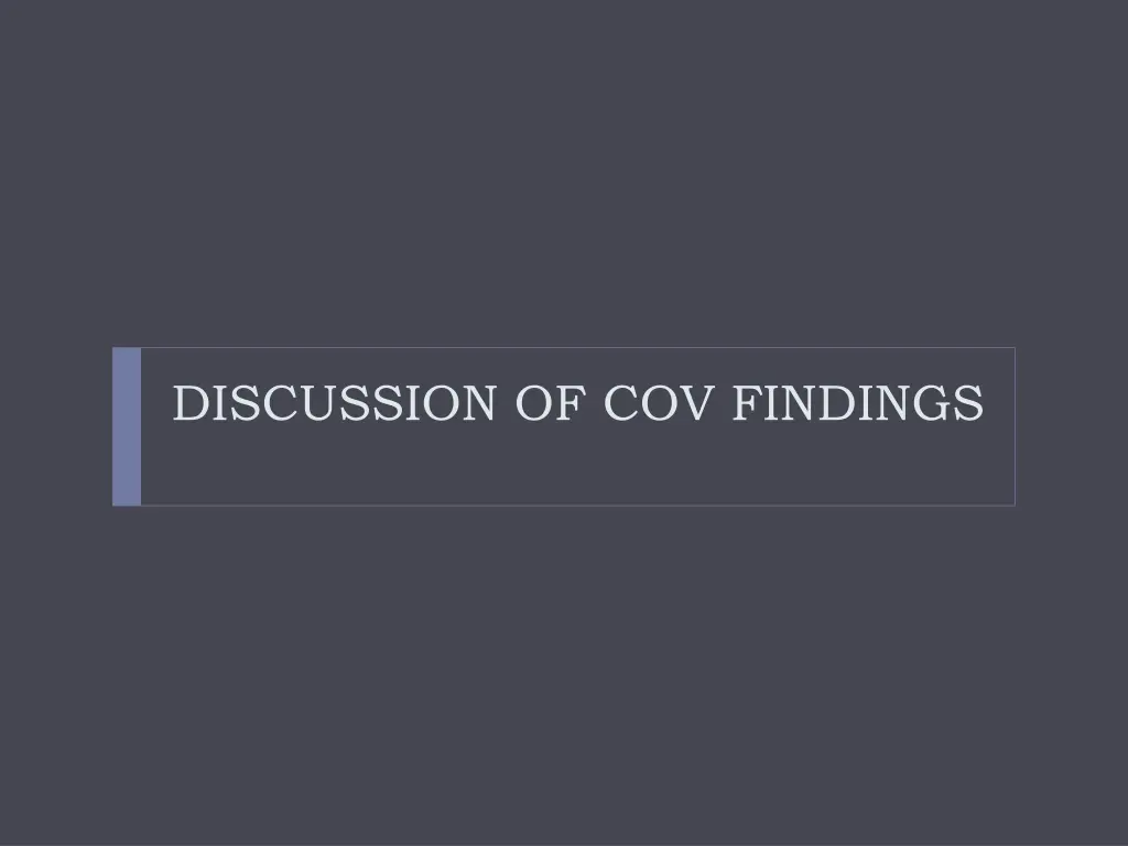 discussion of cov findings