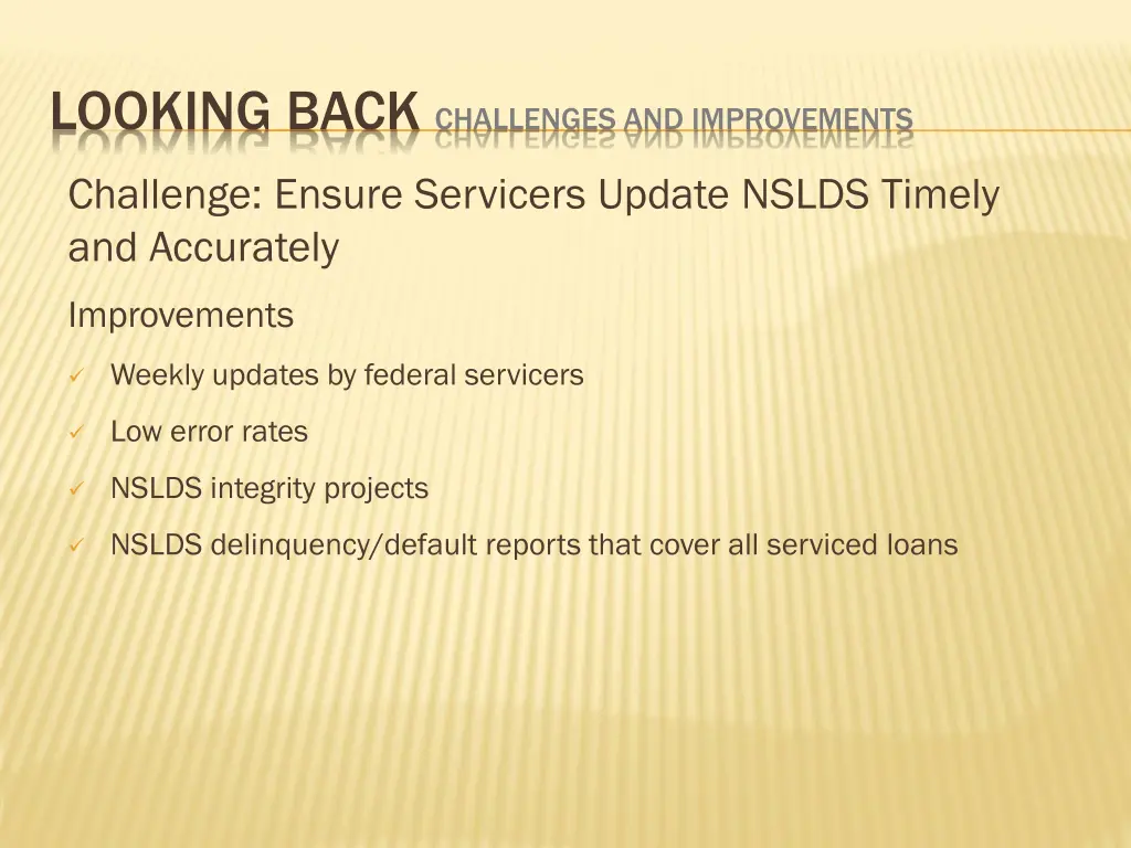 looking back challenges and improvements 5