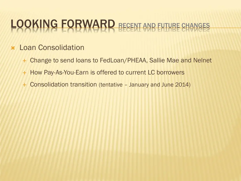 looking forward recent and future changes 3