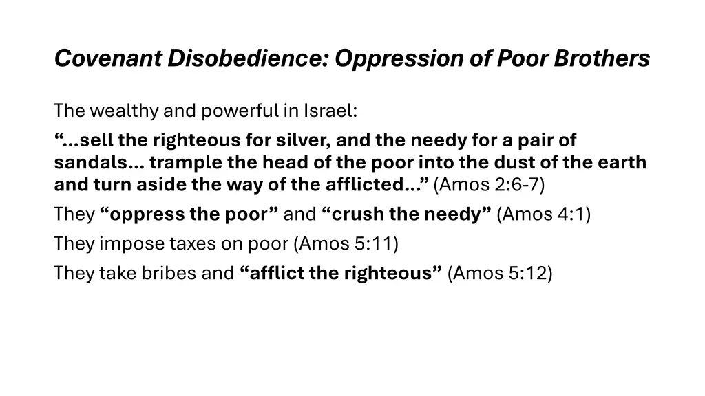 covenant disobedience oppression of poor brothers