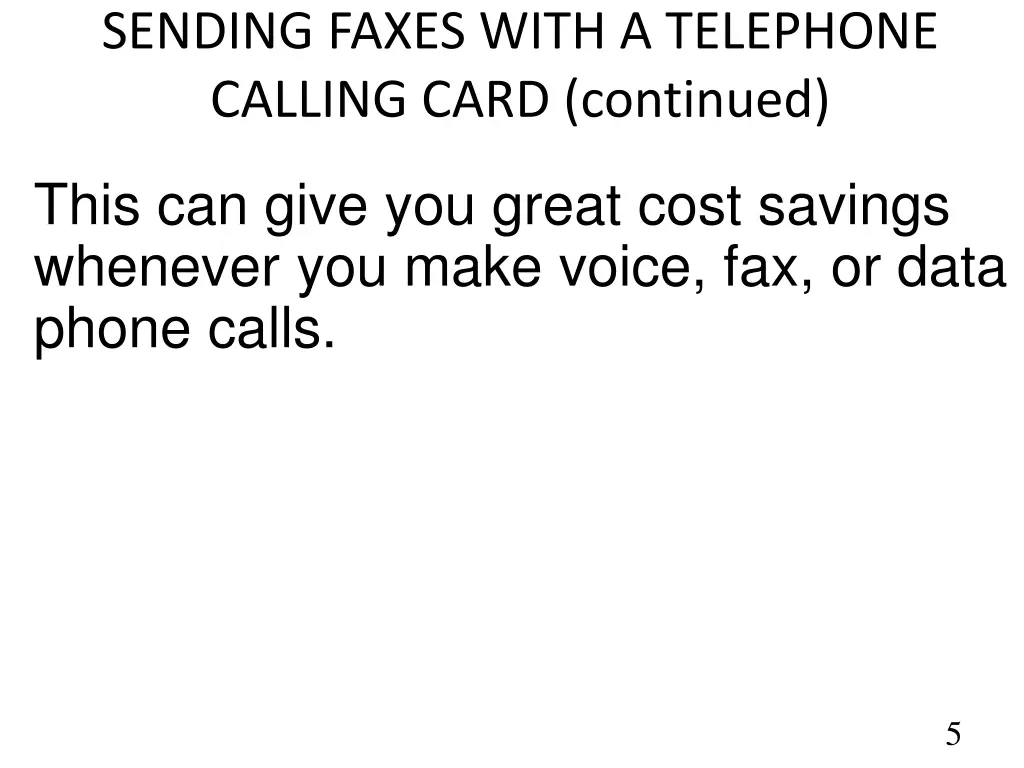 sending faxes with a telephone calling card 1