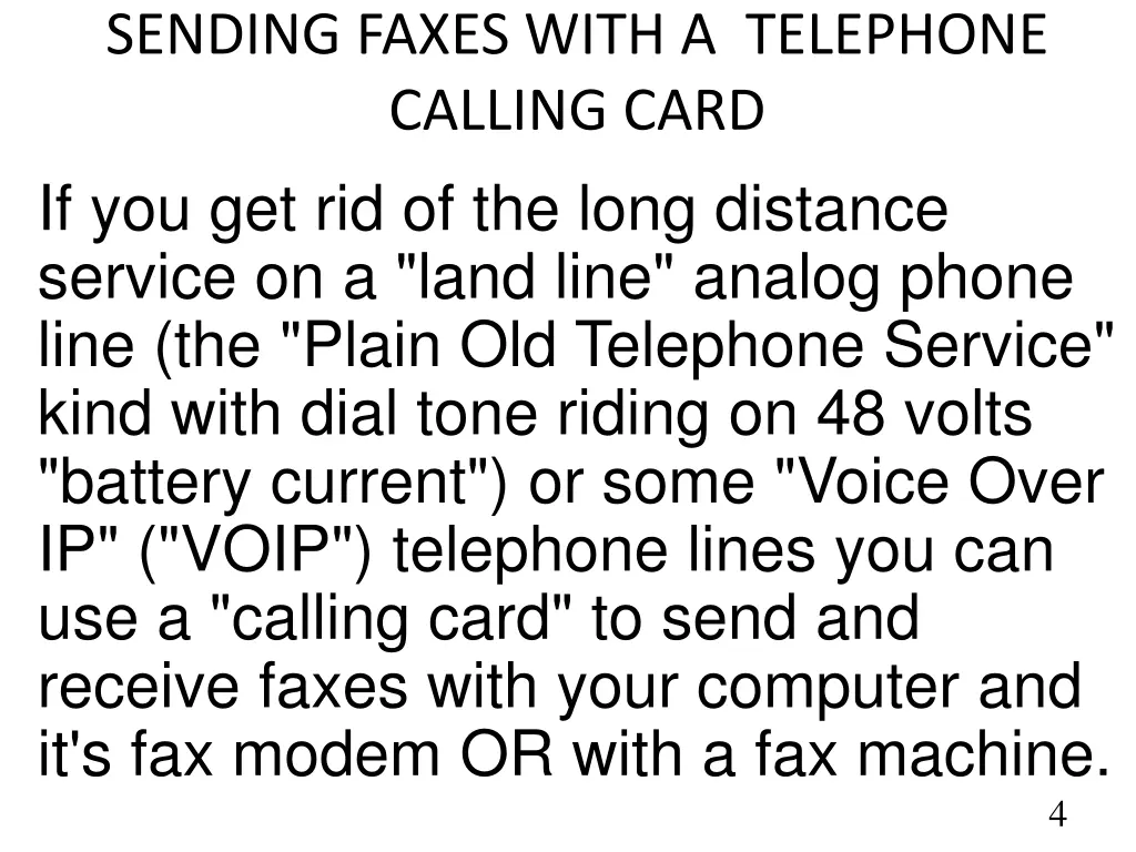 sending faxes with a telephone calling card