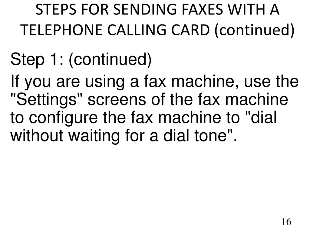 steps for sending faxes with a telephone calling 1
