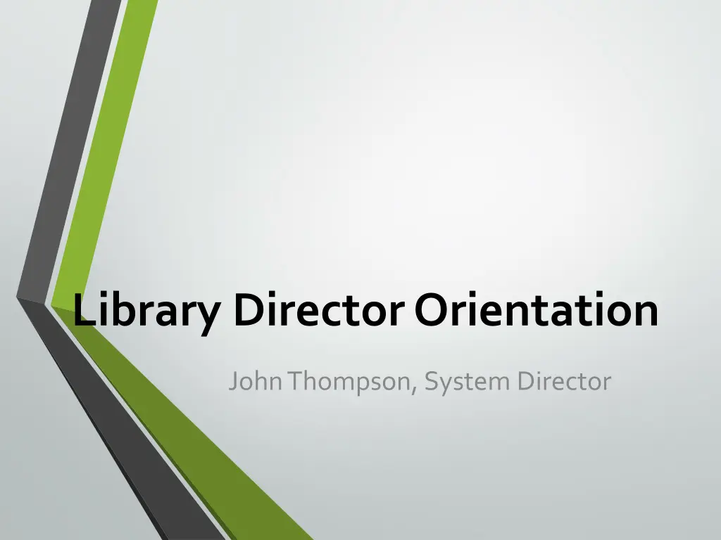 library director orientation