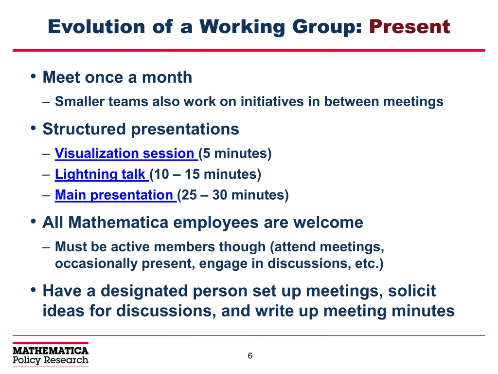 evolution of a working group present