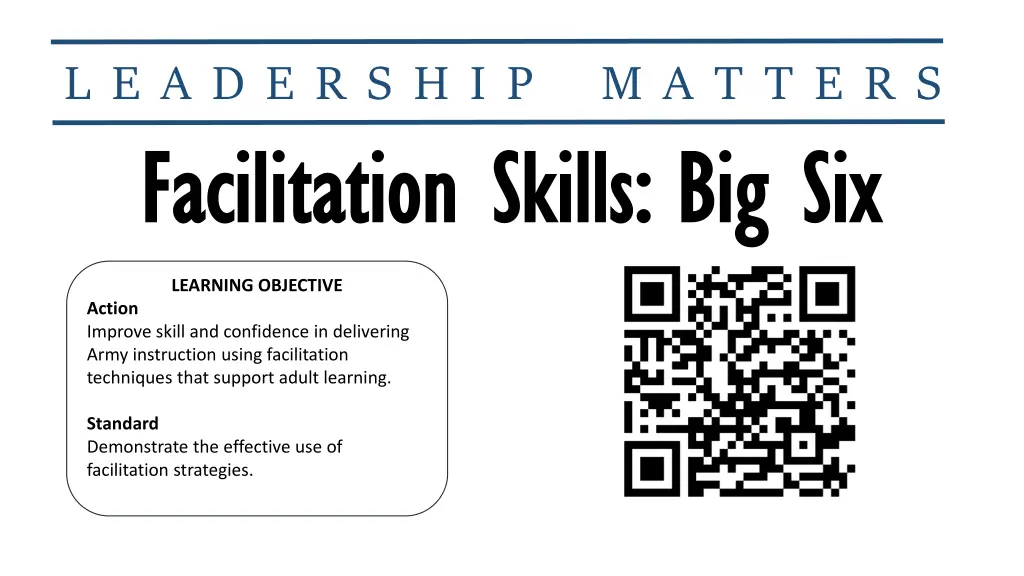 l e a d e r s h i p m a t t e r s facilitation 1
