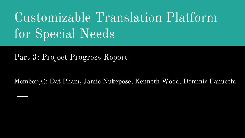 customizable translation platform for special