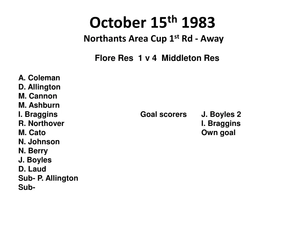october 15 th 1983 northants area cup 1 st rd away