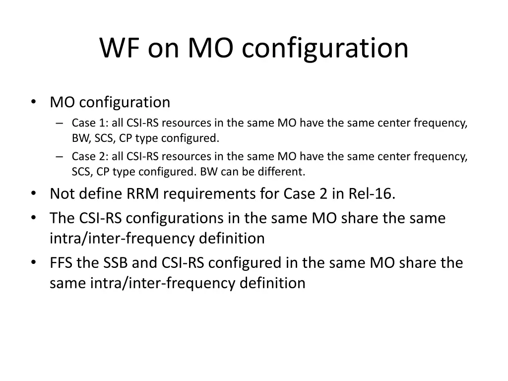 wf on mo configuration