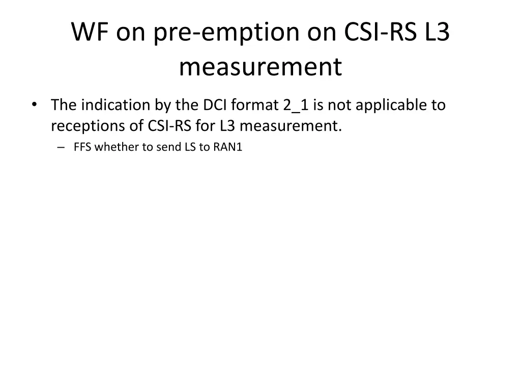 wf on pre emption on csi rs l3 measurement