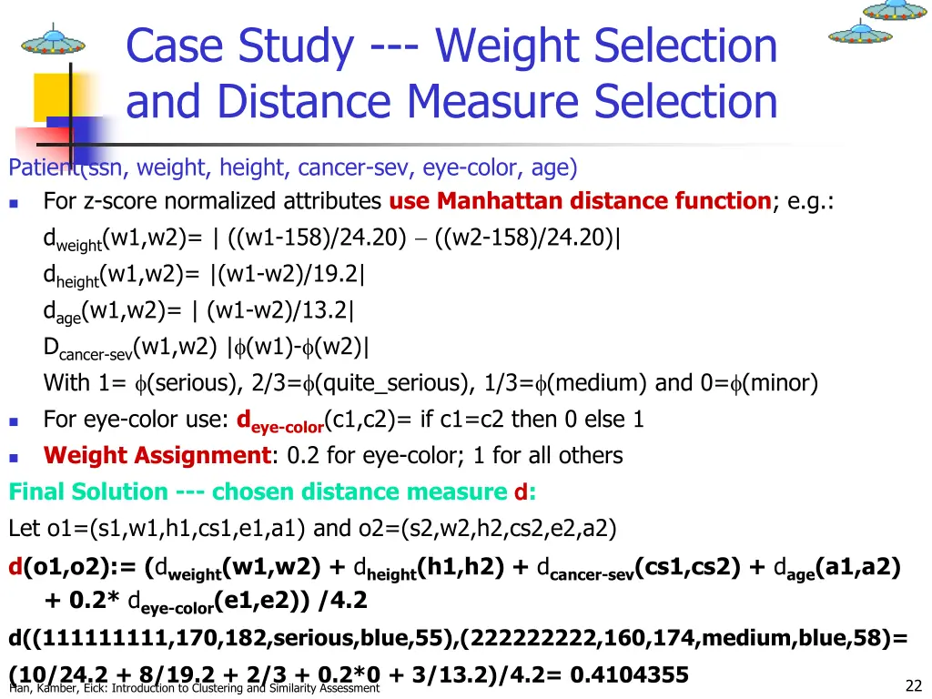 case study weight selection and distance measure