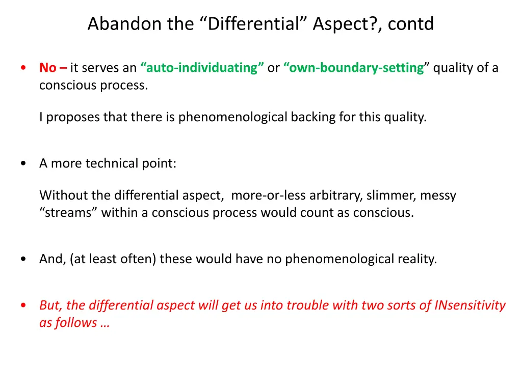 abandon the differential aspect contd