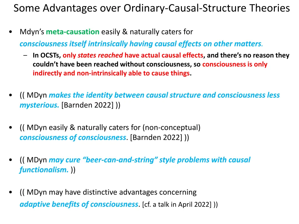 some advantages over ordinary causal structure